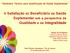 A Satisfação do Beneficiário da Saúde Suplementar sob a perspectiva da Qualidade e da Integralidade