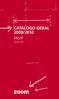 CATÁLOGO GERAL 2009/2010 PRVP Preços Recomendados de Venda ao Público