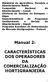 Manual 2: CARACTERÍSTICAS DOS OPERADORES DA COMERCIALIZAÇÃO HORTIGRANJEIRA