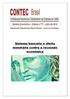 Boletim Econômico Edição nº 77 julho de 2014 Organização: Maurício José Nunes Oliveira Assessor econômico