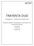 TRAYENTA DUO. (linagliptina + cloridrato de metformina) Boehringer Ingelheim do Brasil Química e Farmacêutica Ltda. Comprimidos Revestidos.