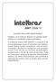 Central de Alarme AMT 2008 RF Intelbras Parabéns, você acaba de adquirir um produto desenvolvido com a qualidade e segurança Intelbras.