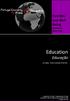 Education Educação. Bem-Estar. Famílias e. Bem-Estar Families and Well Being. Last Update Última Actualização: 30/06/2014