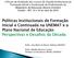 Políticas Institucionais de Formação Inicial e Continuada na UNEMAT e o Plano Nacional de Educação: Perspectivas e Desafios da Década