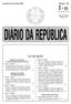 SUMÁRIO. Sexta-feira, 24 de Fevereiro de 2006 Número 40 I B. Ministério da Agricultura, do Desenvolvimento Rural e das Pescas