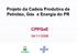 Projeto da Cadeia Produtiva de Petróleo, Gás e Energia do PR CPPGeE