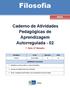 Filosofia. Disciplina Curso Bimestre Série. Filosofia Ensino Médio 2 1ª. Habilidades Associadas