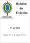 Boletim do Exército Nº 41/2011. Brasília, DF, 14 de outubro de 2011. MINISTÉRIO DA DEFESA EXÉRCITO BRASILEIRO SECRETARIA-GERAL DO EXÉRCITO