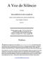 A Voz do Silêncio. E Outros FRAGMENTOS ESCOLHIDOS PARA O USO DIÁRIO DOS LANUS (DISCÍPULOS) Com Tradução e Notas de H.P.B.