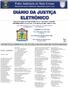 Tribunal de Justiça do Estado de Mato Grosso - Ano XXXII - Cuiabá/MT DISPONIBILIZADO na Terça-Feira, 12 de Agosto de 2008 - Edição nº 7915