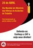 28 de ABRIL. Defenda-se: Conheça a CAT e exija seus direitos! Dia Mundial em Memória das Vítimas de Acidentes de Trabalho