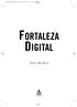 Fortaleza digital 6 MM 08.08.07 10:37 Page 3 FORTALEZA DIGITAL. Dan Brown