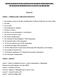 PROCESSO SELETIVO PARA INGRESSO NOS QUADROS COMPLEMENTARES DE OFICIAIS DA MARINHA (PS-QC-CA, QC-FN e QC-IM) EM 2006 Í N D I C E