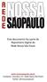 Este documento faz parte do Repositório Digital da Rede Nossa São Paulo