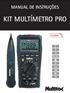 KIT TESTADOR DE MULTIFUNCIONAL MANUAL DE INSTRUÇÕES KIT MULTÍMETRO PRO TX3000 ~ V ~ A NCV