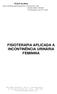 FISIOTERAPIA APLICADA A INCONTINÊNCIA URINÁRIA FEMININA