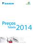 Preços. Tabela2014 SOLUÇÕES RESIDENCIAL COMERCIAL INDUSTRIAL