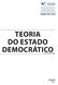 TEORIA DO ESTADO DEMOCRÁTICO