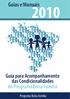 Guias e Manuais. Guia para Acompanhamento das Condicionalidades. do ProgramaBolsa Família. Programa Bolsa Família