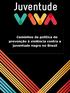 Caminhos da política de prevenção à violência contra a juventude negra no Brasil