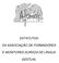 ESTATUTOS DA ASSOCIAÇÃO DE FORMADORES E MONITORES SURDOS DE LÍNGUA GESTUAL