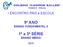 9º ANO ENSINO FUNDAMENTAL II. 1ª a 3ª SÉRIE ENSINO MÉDIO