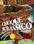 ÍNDICE 38 59...PERÍODO CRETÁCEO 8 23... PERÍODO TRIÁSSICO 24 37...PERÍODO JURÁSSICO. 4...A Era dos Dinossauros 6...