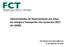 Oportunidades de financiamento nas áreas de energia e transportes nos concursos 2015 do H2020. Ana Raposo (ana.raposo@fct.pt) 15 de Setembro de 2014