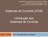 Sistemas de Controle (CON) Introdução aos Sistemas de Controle