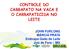 CONTROLE DO CARRAPATO NA VACA E O CARRAPATICIDA NO LEITE. JOHN FURLONG MÁRCIA PRATA Embrapa Gado de Leite Juiz de Fora MG