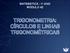 MATEMÁTICA - 1 o ANO MÓDULO 42 TRIGONOMETRIA: CÍRCULOS E LINHAS TRIGONOMÉTRICAS