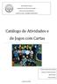 Catálogo de Atividades e de Jogos com Cartas