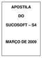 APOSTILA SUCOSOFT S4 MARÇO DE 2009