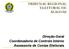 TRIBUNAL REGIONAL ELEITORAL DE ALAGOAS. Direção-Geral Coordenadoria de Controle Interno Assessoria de Contas Eleitorais