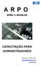 ARPO CAPACITAÇÃO PARA ADMINISTRADORES BPMN ++ MODELER. wagner@klugsolutions.com (11) 8187-7199 W A G N E R B I A N C H I N I