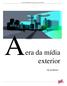 Revista da ESPM Janeiro/Fevereiro de 2002. Aera da mídia exterior ORLANDO MARQUES