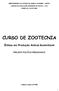 UNIVERSIDADE DO ESTADO DE SANTA CATARINA UDESC CENTRO DE EDUCAÇÃO SUPERIOR DO OESTE CEO CURSO DE ZOOTECNIA CURSO DE ZOOTECNIA