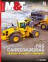 Nº 193 - AGOSTO - 2015 - www.revistamt.com.br - R$ 15,00 PÁS CARREGADEIRAS MERCADO SE AJUSTA À CONJUNTURA. Disponível para download