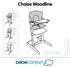 Chaise Woodline. 6 months - 10 years. www.bebeconfort.com. 6-18 mois months Monaten maanden mesi meses meses