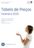 Tabela de Preços. Fevereiro 2010