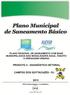 PLANO REGIONAL DE SANEAMENTO COM BASE MUNICIPALIZADA NAS MODALIDADES ÁGUA, ESGOTO E DRENAGEM URBANA APRESENTAÇÃO