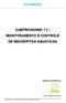 SUBPROGRAMA 7.3 - MONITORAMENTO E CONTROLE DE MACRÓFITAS AQUÁTICAS