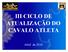 III CICLO DE CAVALO ATLETA