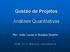 Gestão de Projetos. Análises Quantitativas