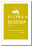 Fundamentos da Eletricidade... 03 Conceitos Fundamentais da Eletricidade... 03 Matéria... 03. Circuito Elétrico... 07. Grandezas Elétricas...