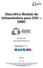 Descritivo Modelo de Infraestrutura para CDC DMIC
