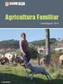 Agricultura Familiar. Julho/Agosto 2014. João Amílcar
