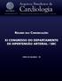 www.arquivosonline.com.br Sociedade Brasileira de Cardiologia ISSN-0066-782X Volume 103, Nº 5, Supl. 1, Novembro 2014 Resumo das Comunicações