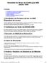 Newsletter do Grupo de Certificação BSD Janeiro 2006. 1 Resultados da Pesquisa de Uso de BSD Disponível em mx-mx. 2 Conferência de Verão da UKUUG 2006