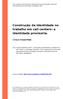 Construção da identidade no trabalho em call centers: a identidade provisória.